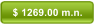$ 1269.00 m.n.