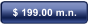 $ 199.00 m.n.