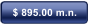 $ 895.00 m.n.