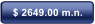 $ 2649.00 m.n.